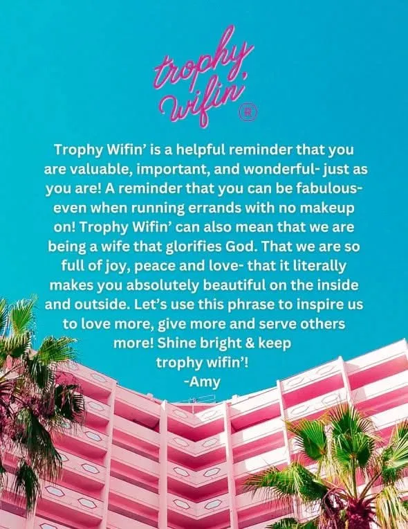 Trophy Wifin' Sweatshirt